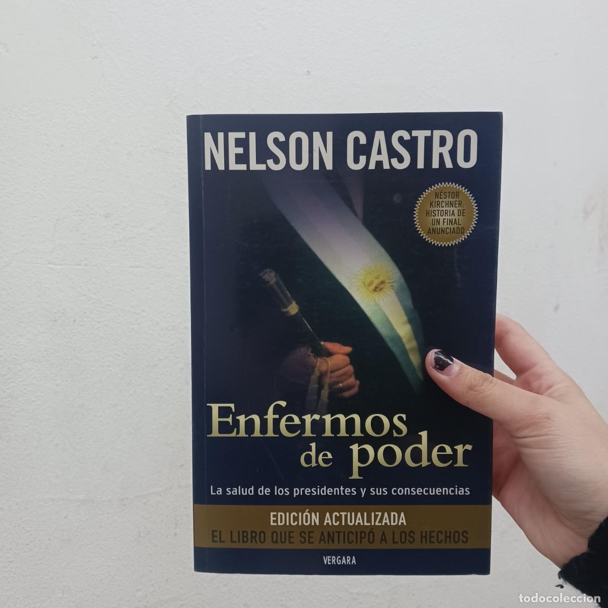 Libri di seconda mano: Enfermos de poder - Nelson Castro