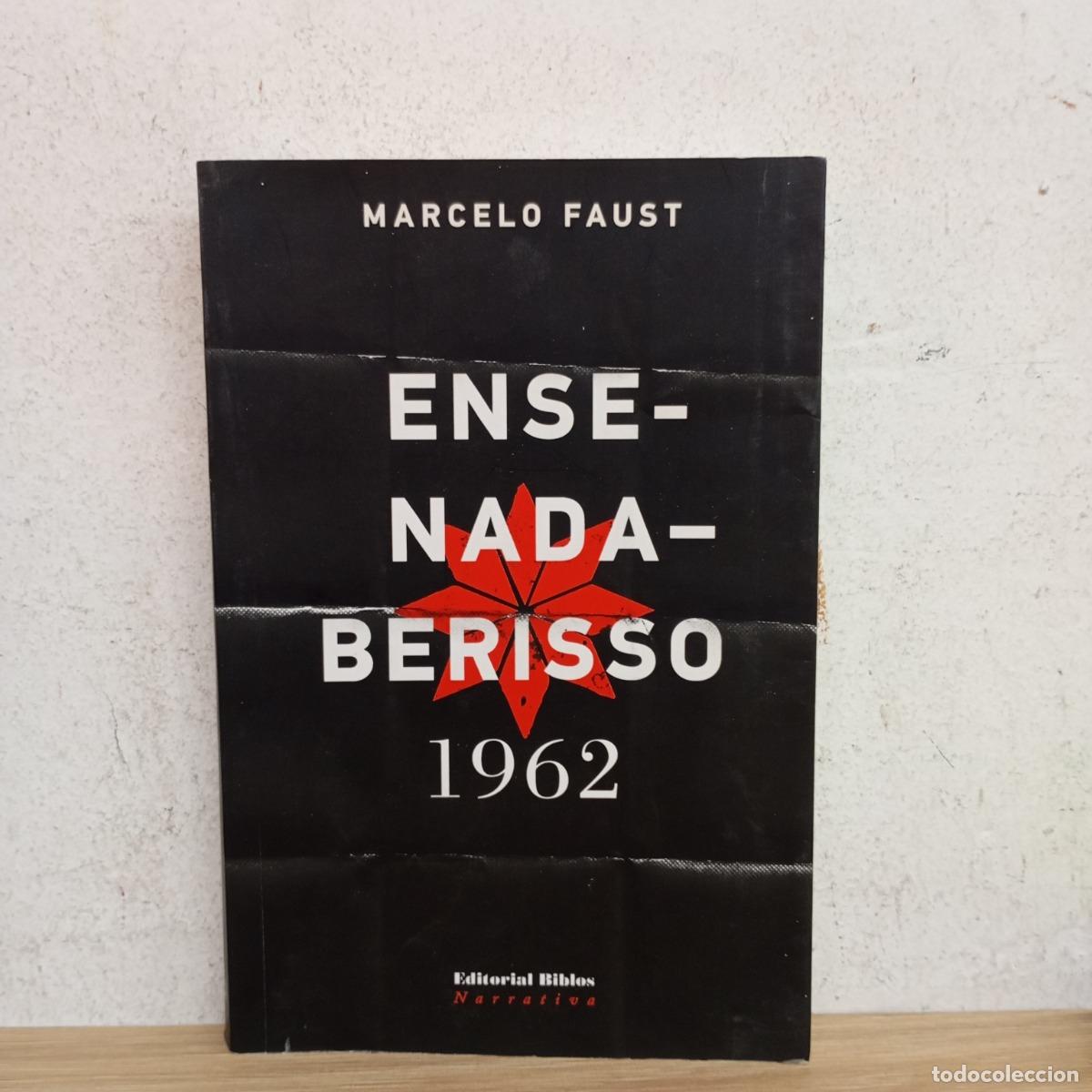 Libros: Ensenada-Berisso 1962 - Marcelo Faust - Foto 1