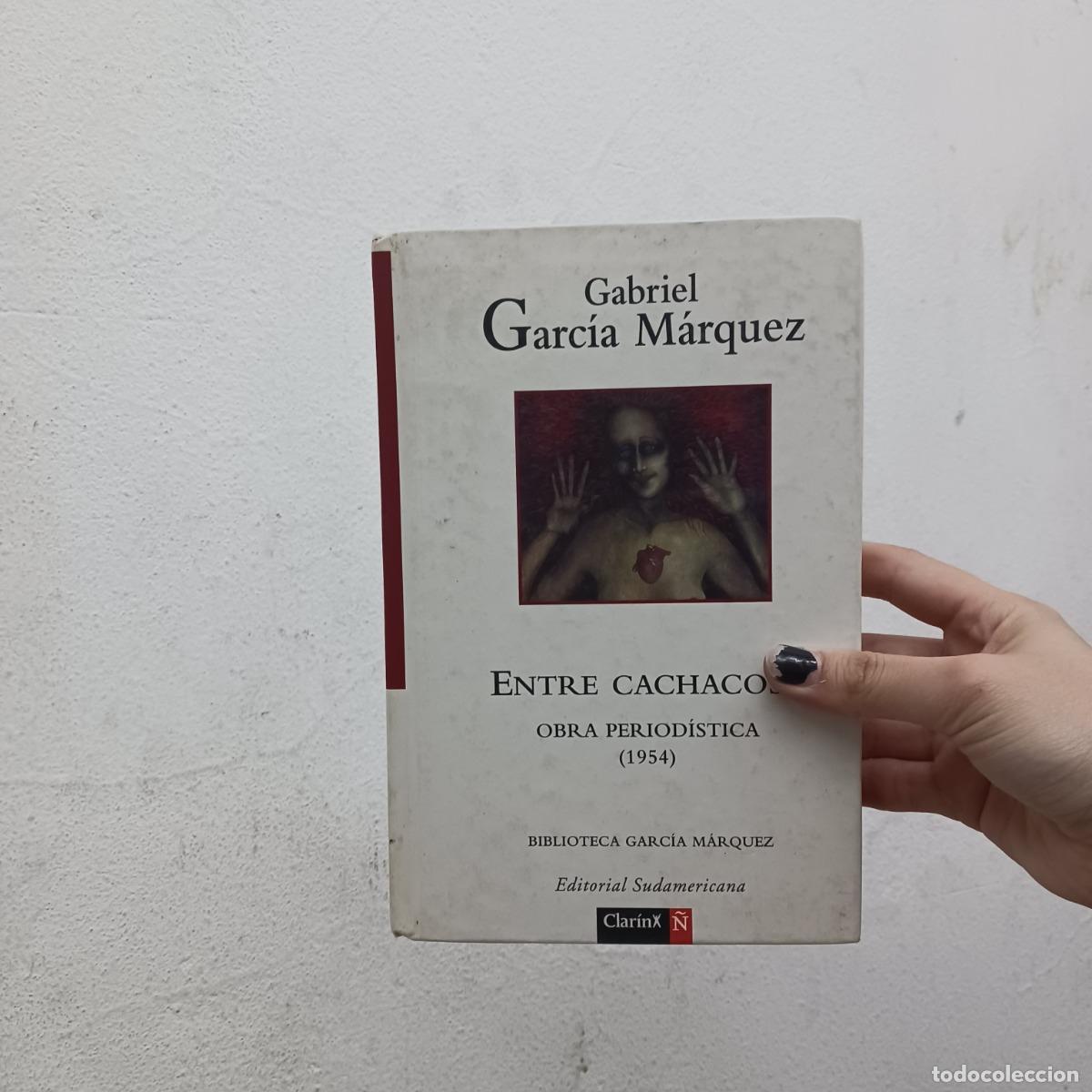 Libros: Entre Cachacos 1 (det.) - Gabriel Garc&iacute;a Marquez