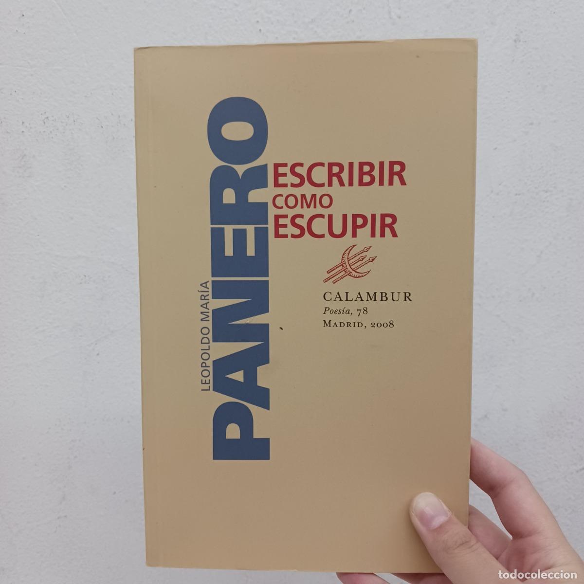 Livros em segunda m&atilde;o: Escribir como escupir - Leopoldo Mar&iacute;a Panero