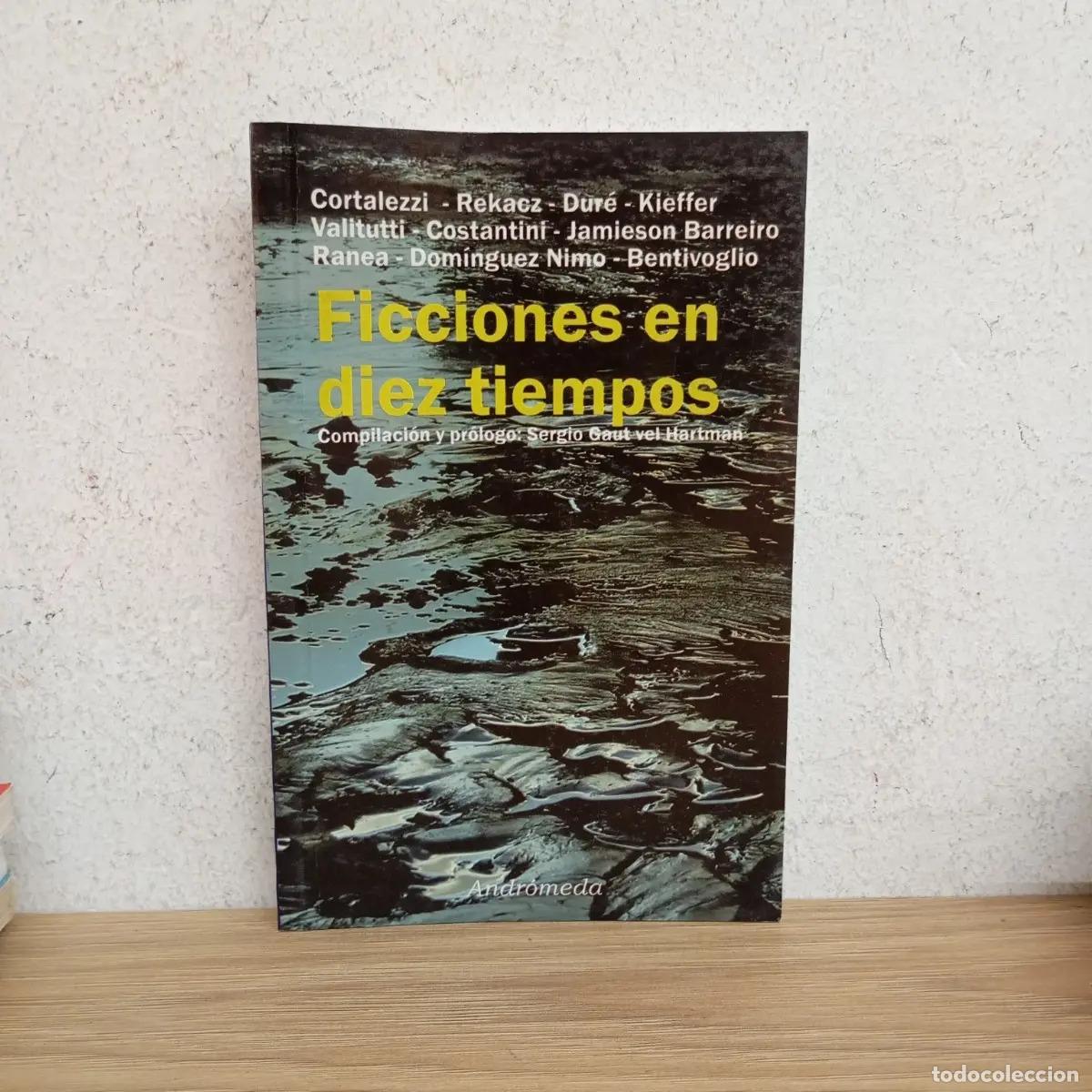 Libri di seconda mano: Ficciones en diez tiempos - VVAA