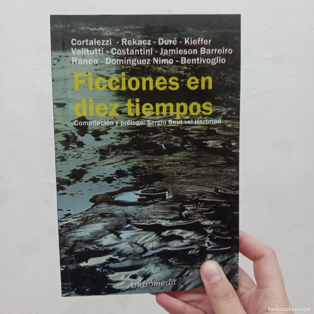 Libri di seconda mano: Ficciones en diez tiempos - VVAA