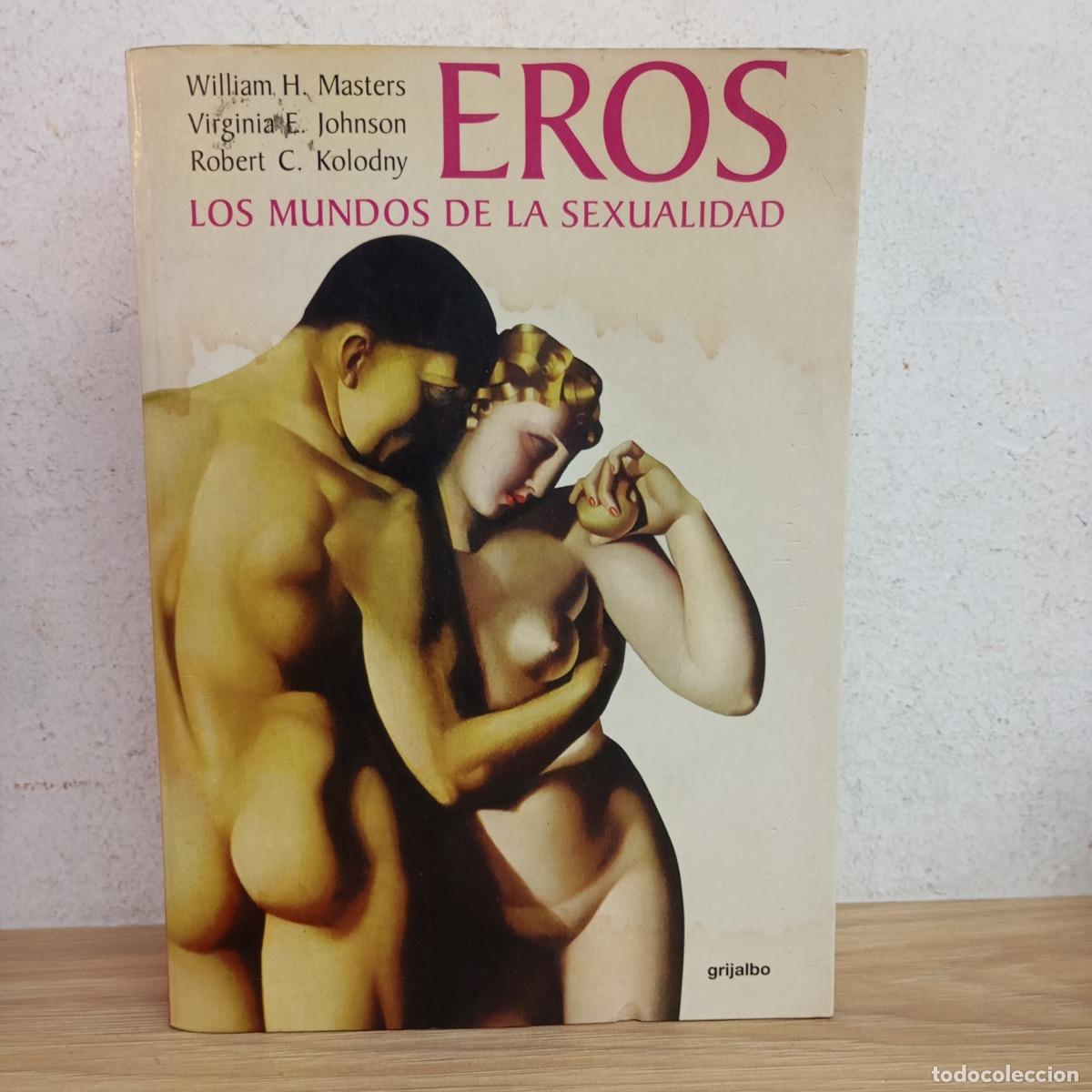Libri di seconda mano: Eros los mundos de la sexualidad - VVAA