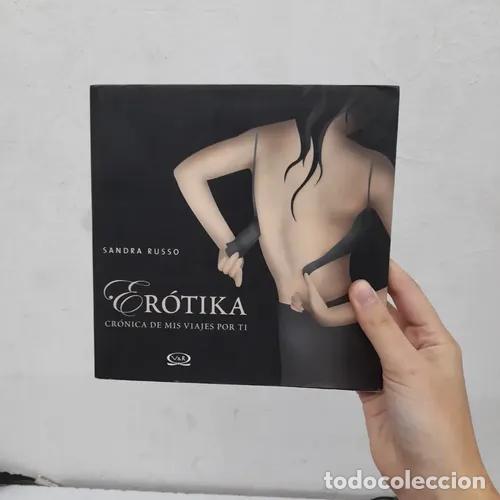 Libri di seconda mano: Er&oacute;tika: cr&oacute;nica de mis viajes por t&iacute; - Sandra Russo