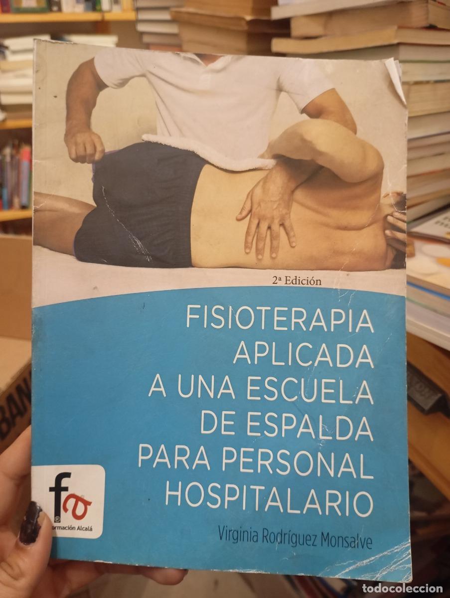 Libri di seconda mano: Fisioterapia aplicada a la escuela - Virginia Rodriguez Monsalve