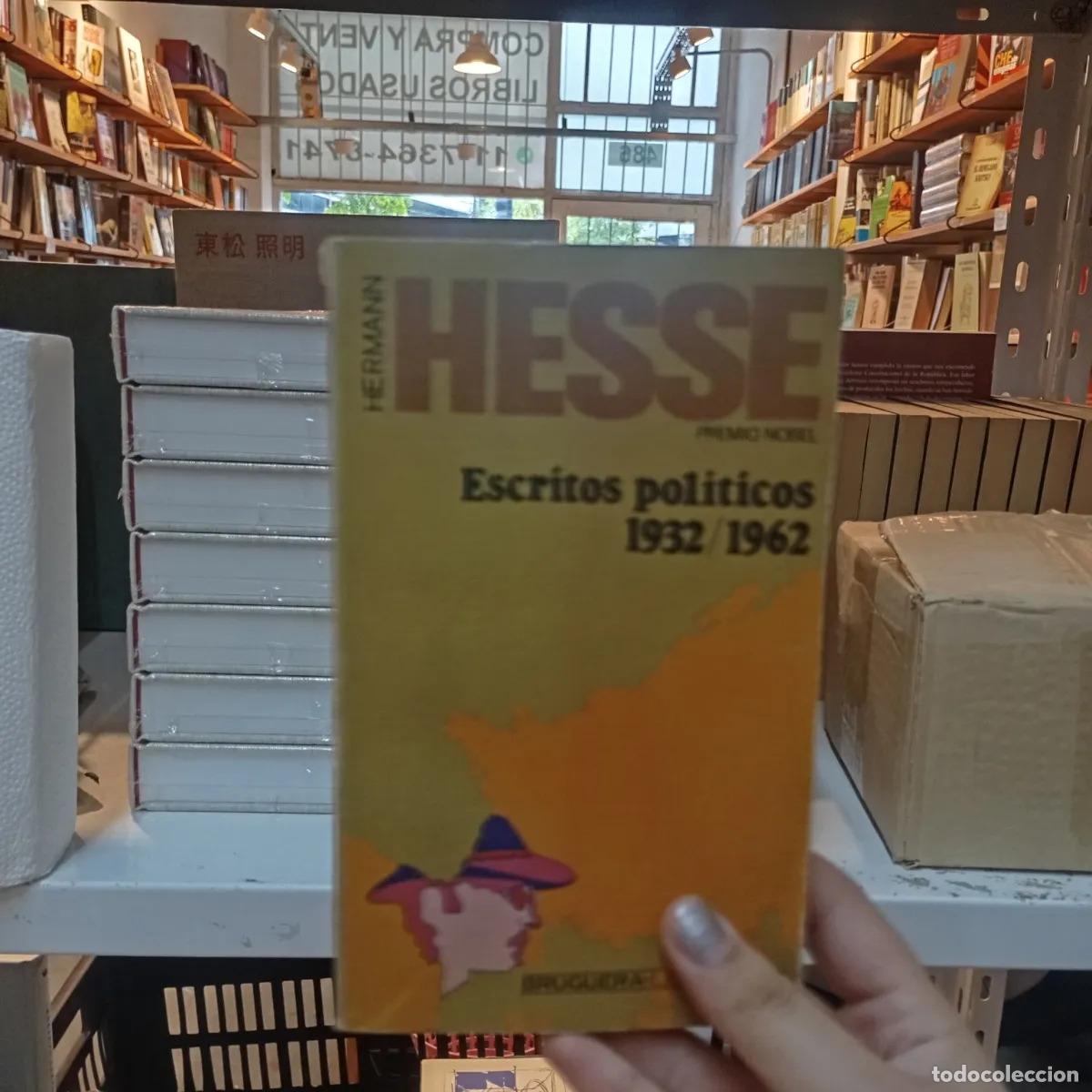 Libros: Escritos politicos 1932-1962 - Hermann Hesse