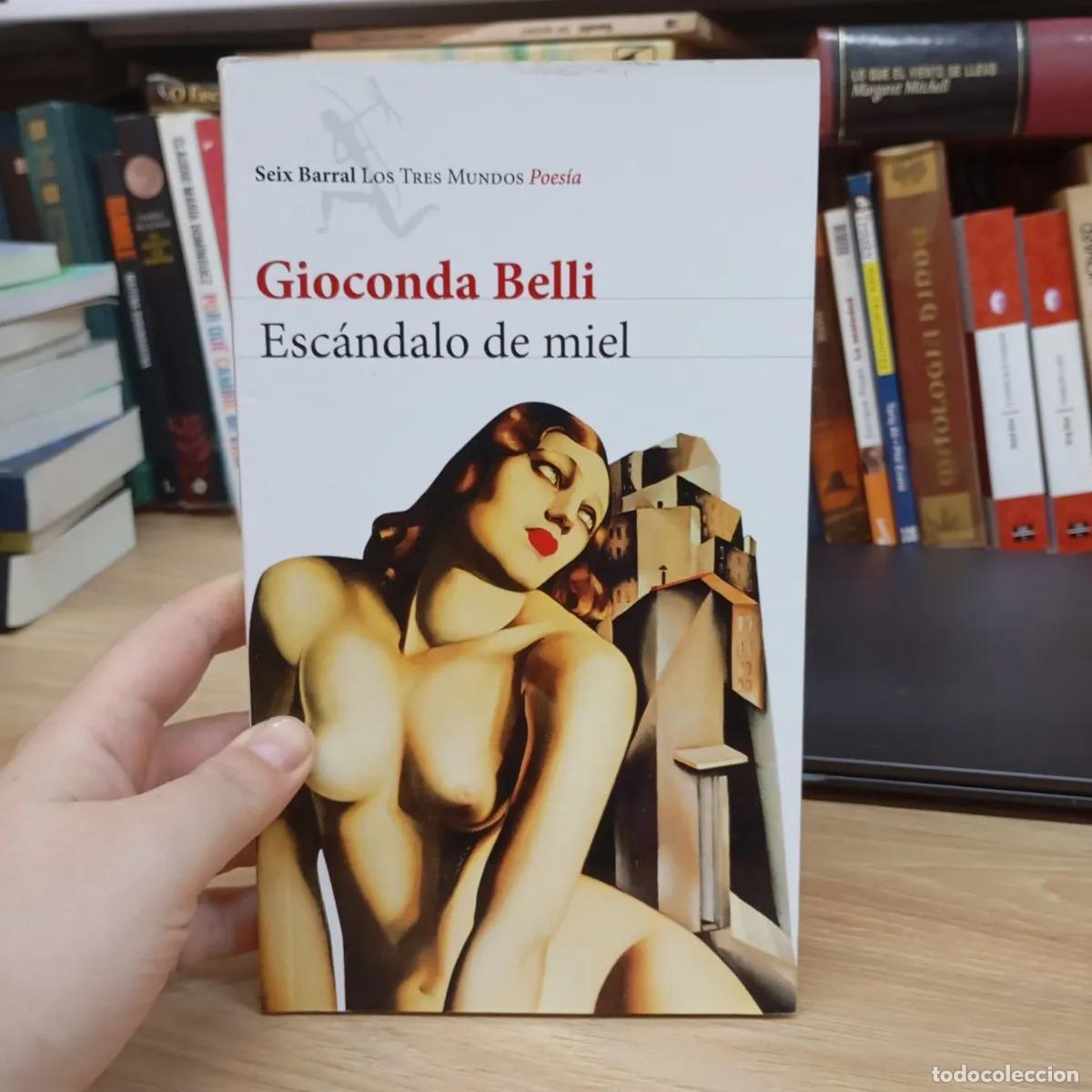 B&uuml;cher: Esc&aacute;ndalo de miel - Gioconda Belli