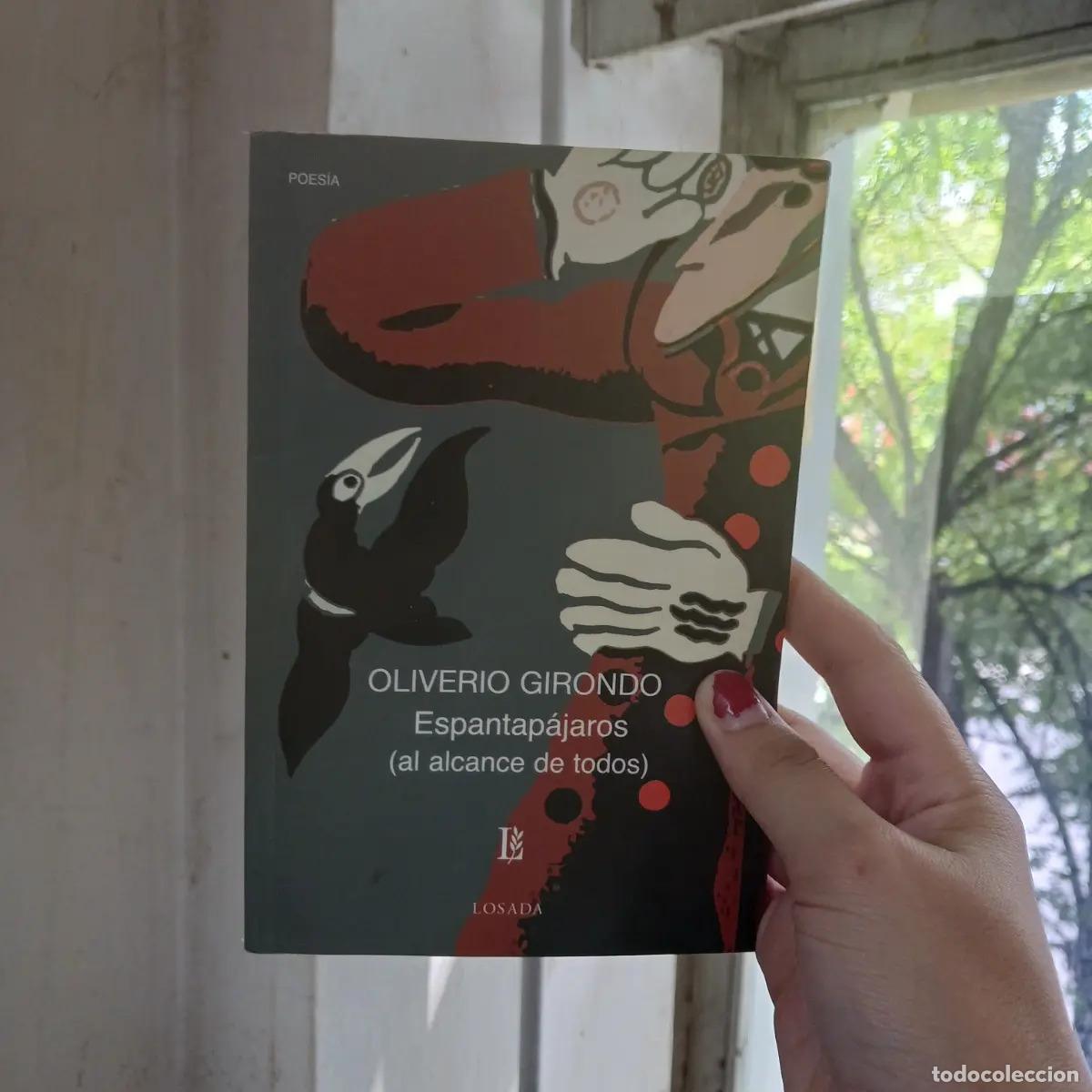 Livres: Espantapajaros (det.) - Oliverio Girondo