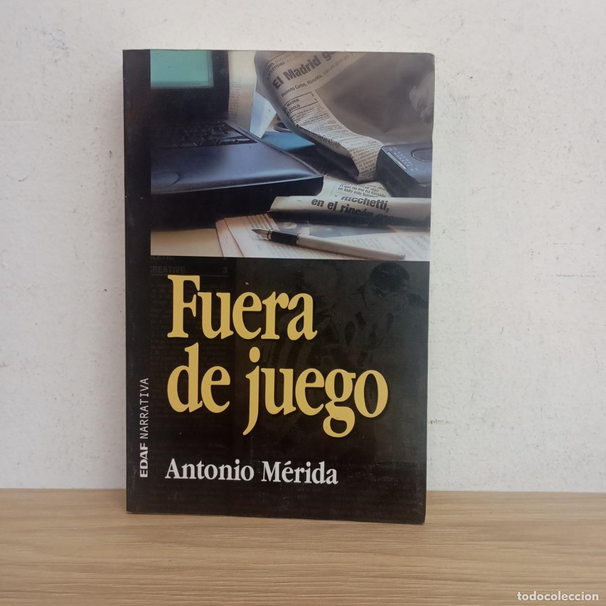 Libros: Fuera de juego - Antonio M&eacute;rida - Foto 1