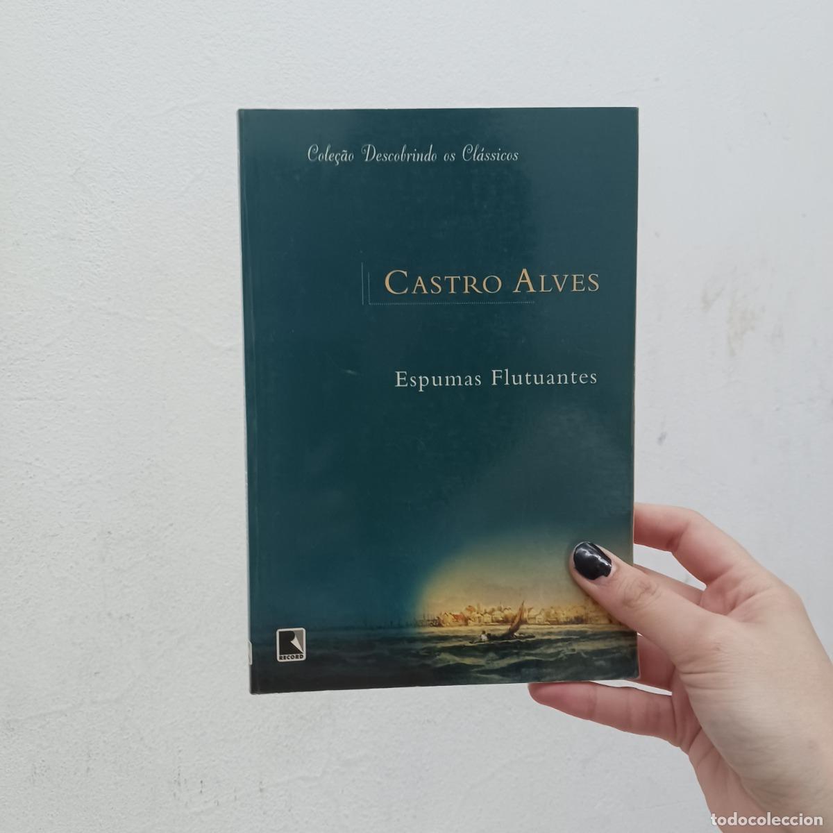 Libros: Espumas flutuantes - Castro Alves