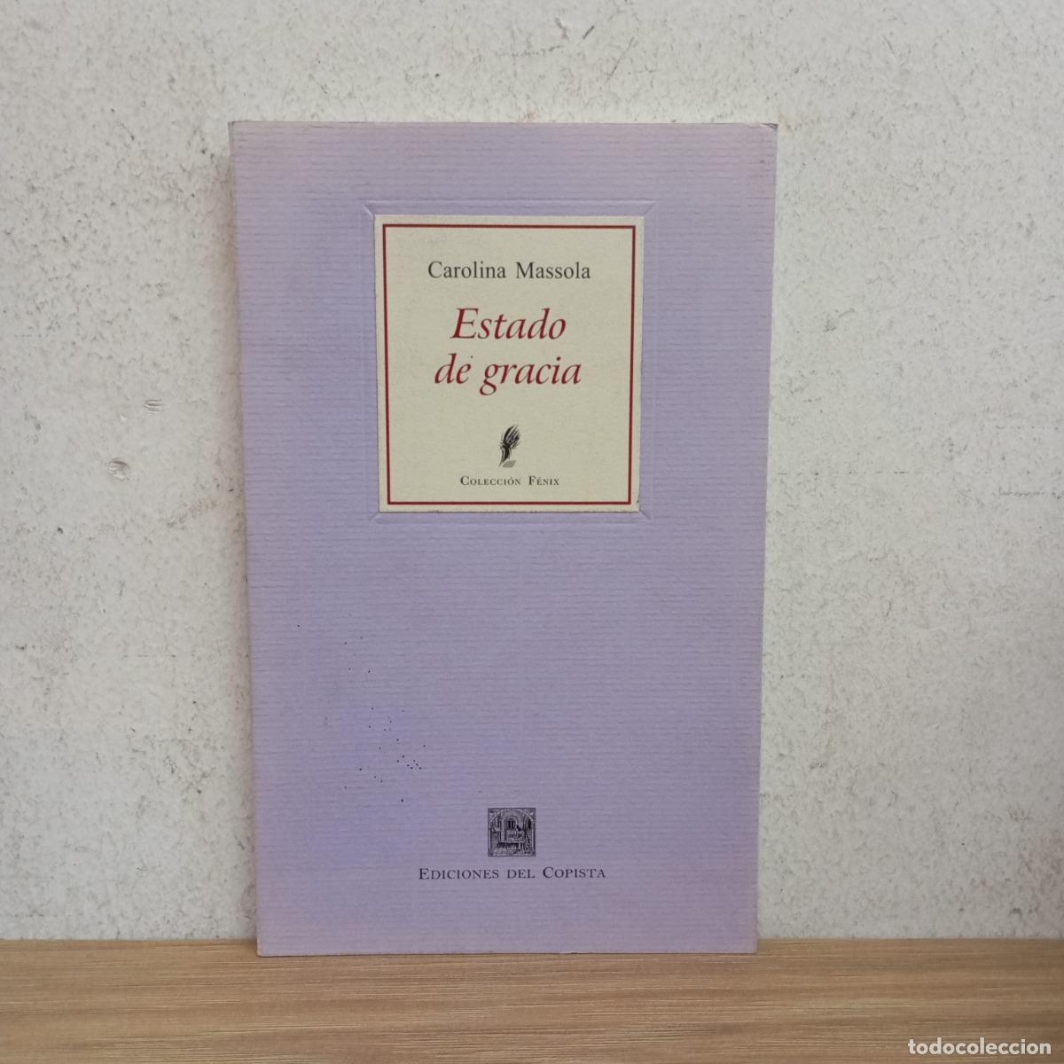 Libros: Estado de gracia - Carolina Massola