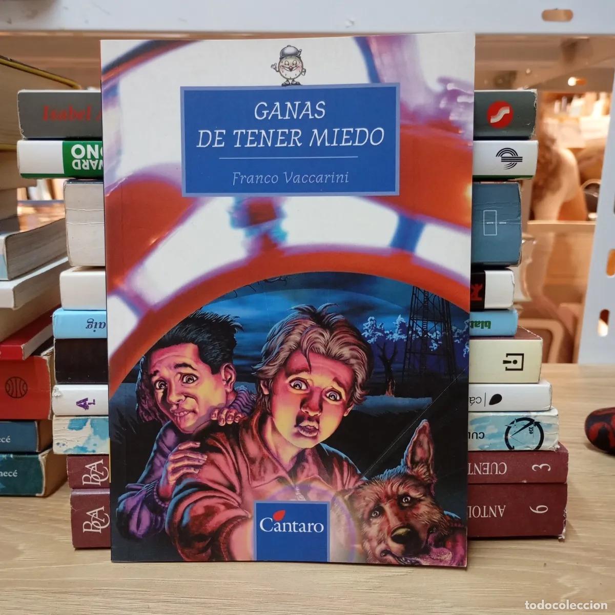 Libros: Ganas de tener miedo - Franco Vaccarini