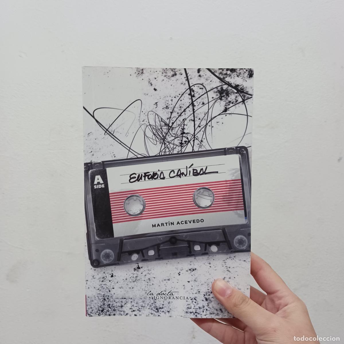 Libros: Euforia can&iacute;bal - Mart&iacute;n Acevedo - Foto 1