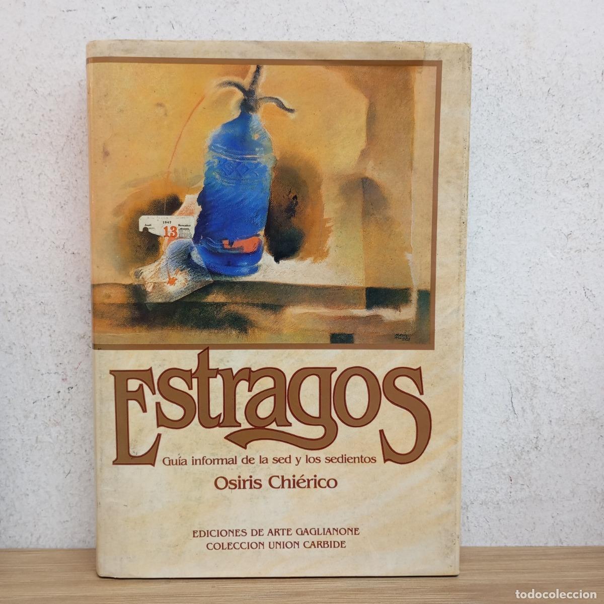 Libros: Estragos - Osiris Chi&eacute;rico - Foto 1