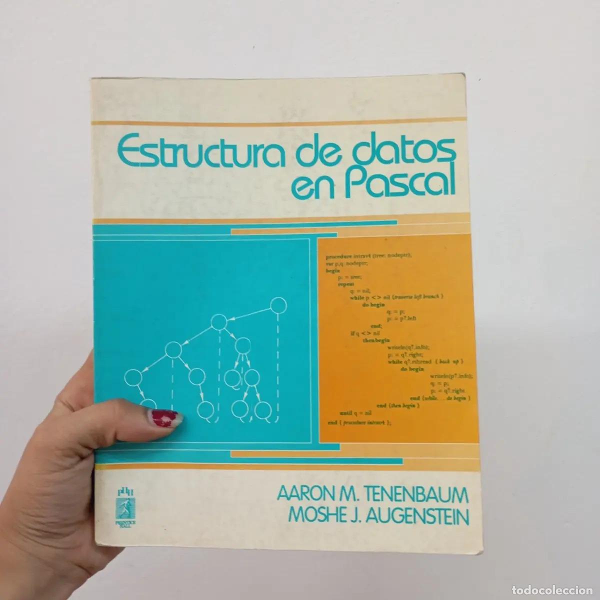 books: Estructura de datos en Pascal - Aaron Tenenbaum, Moshe Augenstein