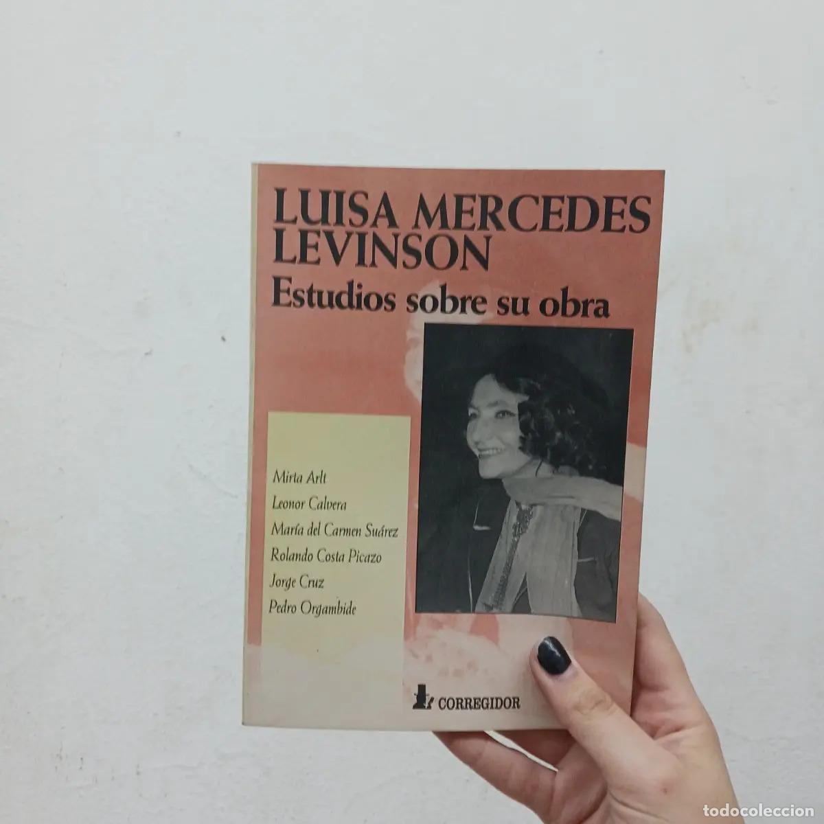 Libros: Estudios sobre su obra - Luisa Mercedes Levinson