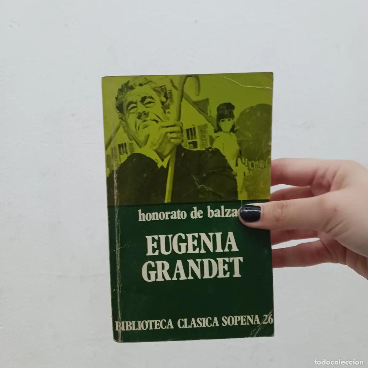 Libros: Eugenia Grandet (det.) - Honorato de Balzac