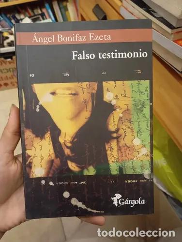 B&uuml;cher: Falso testimonio - Angel Bonifaz Ezeta