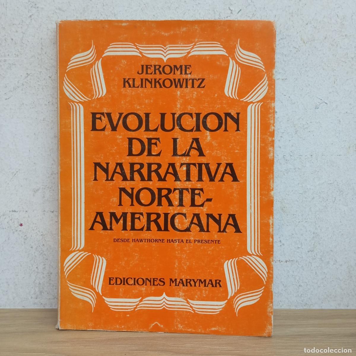 books: Evoluci&oacute;n de la narrativa norteamericana - Jerome Klinkowitz