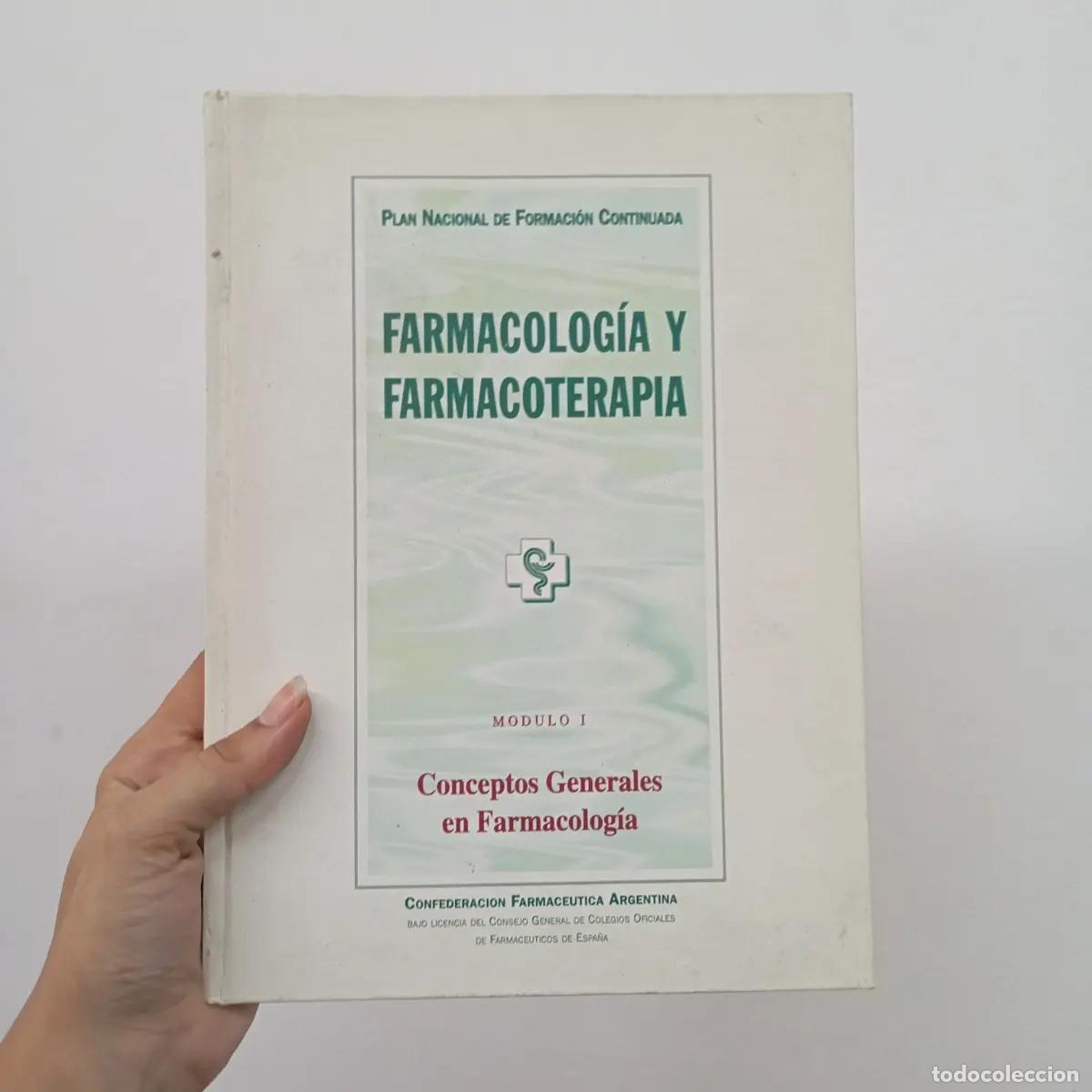 books: Farmacolog&iacute;a y farmacoterapia. Modulo 1 - Varios autores