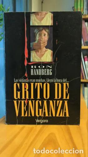 Libros: Grito de venganza - Ron Handberg - Foto 1