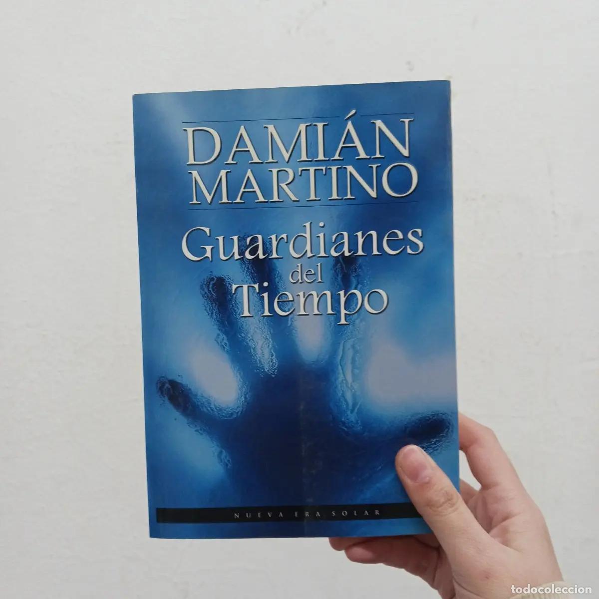 books: Guardianes del tiempo - Dami&aacute;n Martino