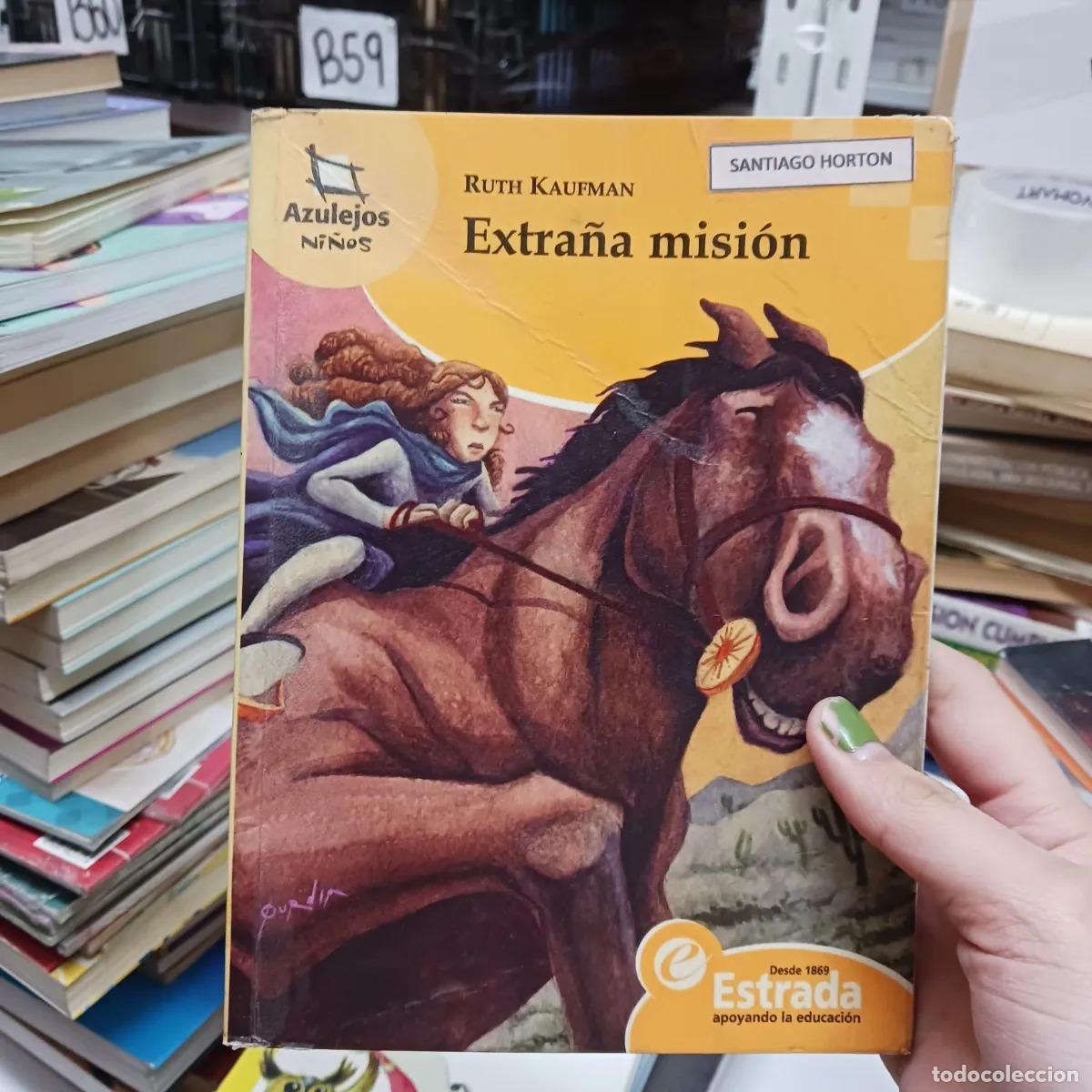 Libros: Extra&ntilde;a mision (det.) - Ruth Kaufman - Foto 1