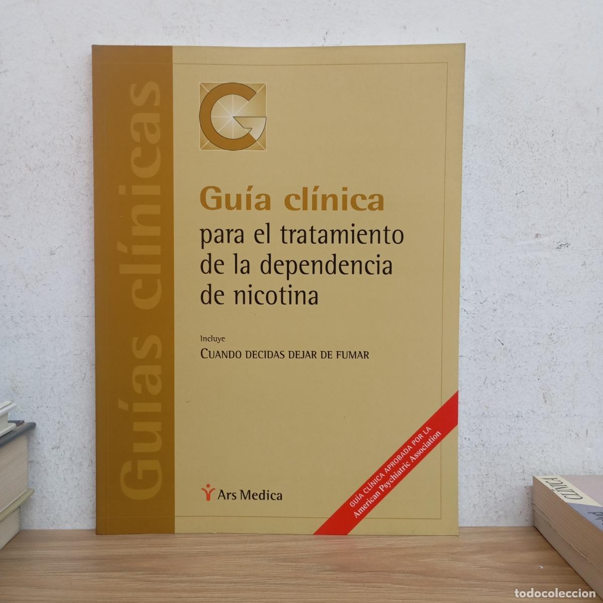 Libri di seconda mano: Gu&iacute;a cl&iacute;nica para el tratamiento de la dependencia de nicotina - VVAA