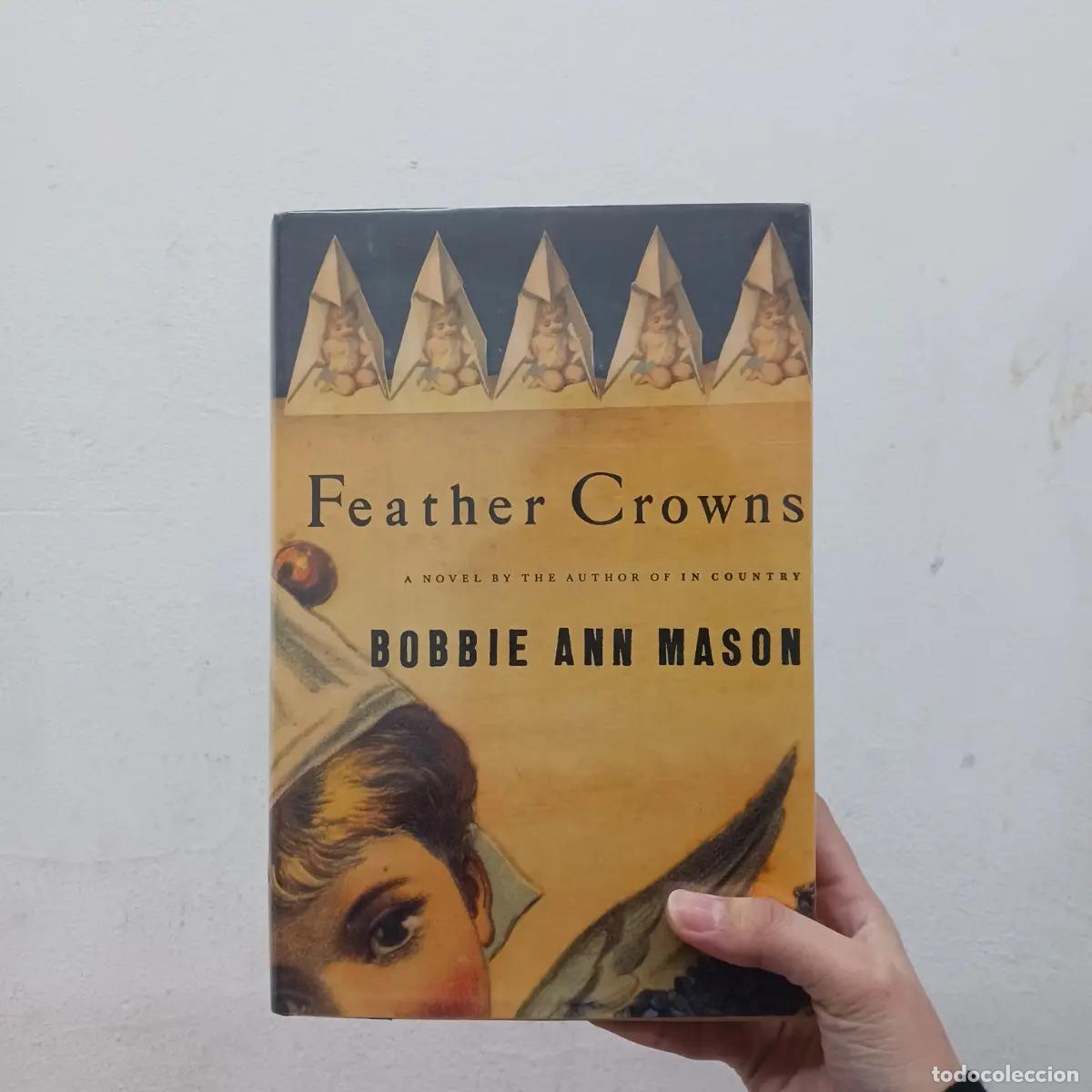 Livres: Feather crowns (detalle) - Bobbie Ann Mason