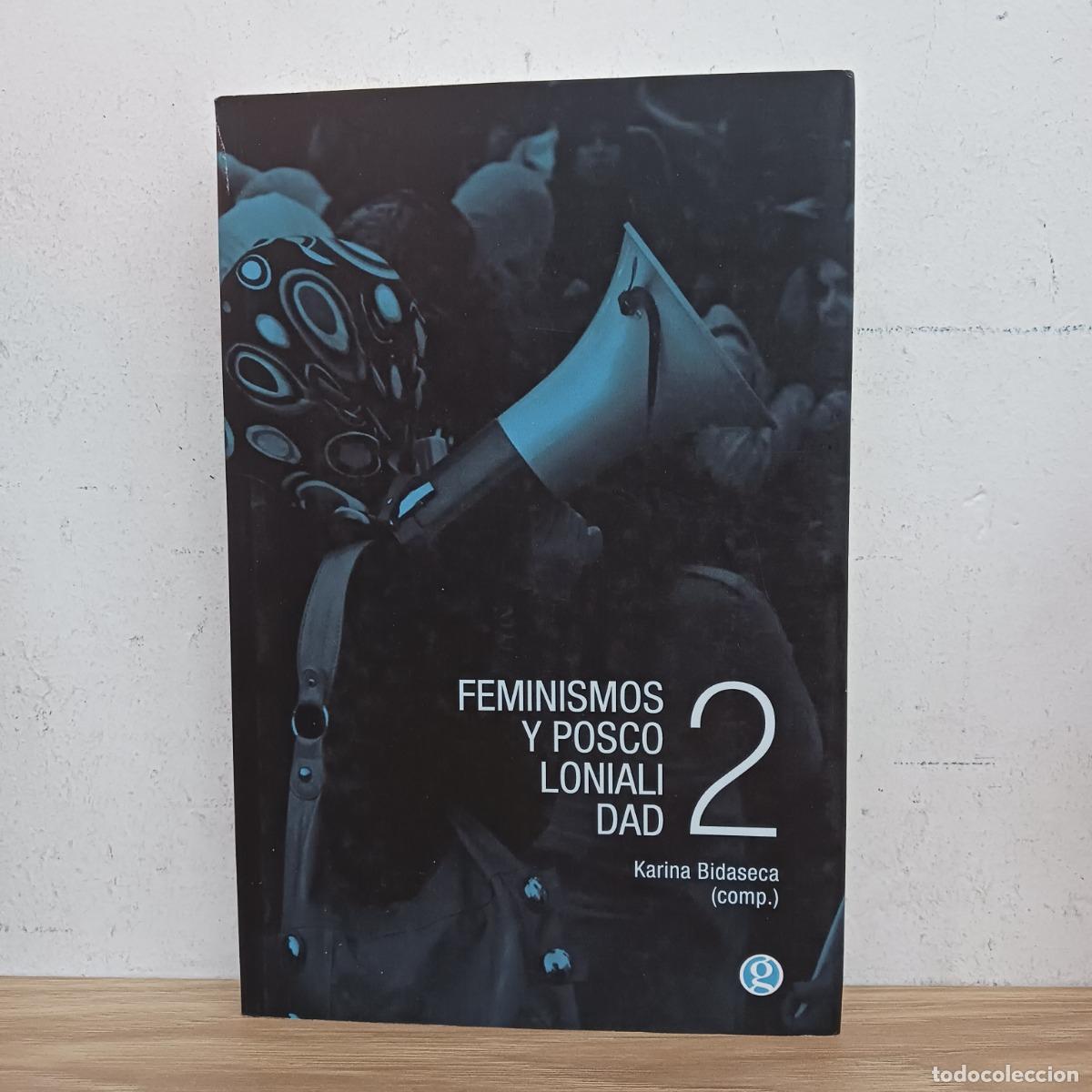 Libros: Feminismos y poscolonialidad 2 (det.) - Karina Bidaseca