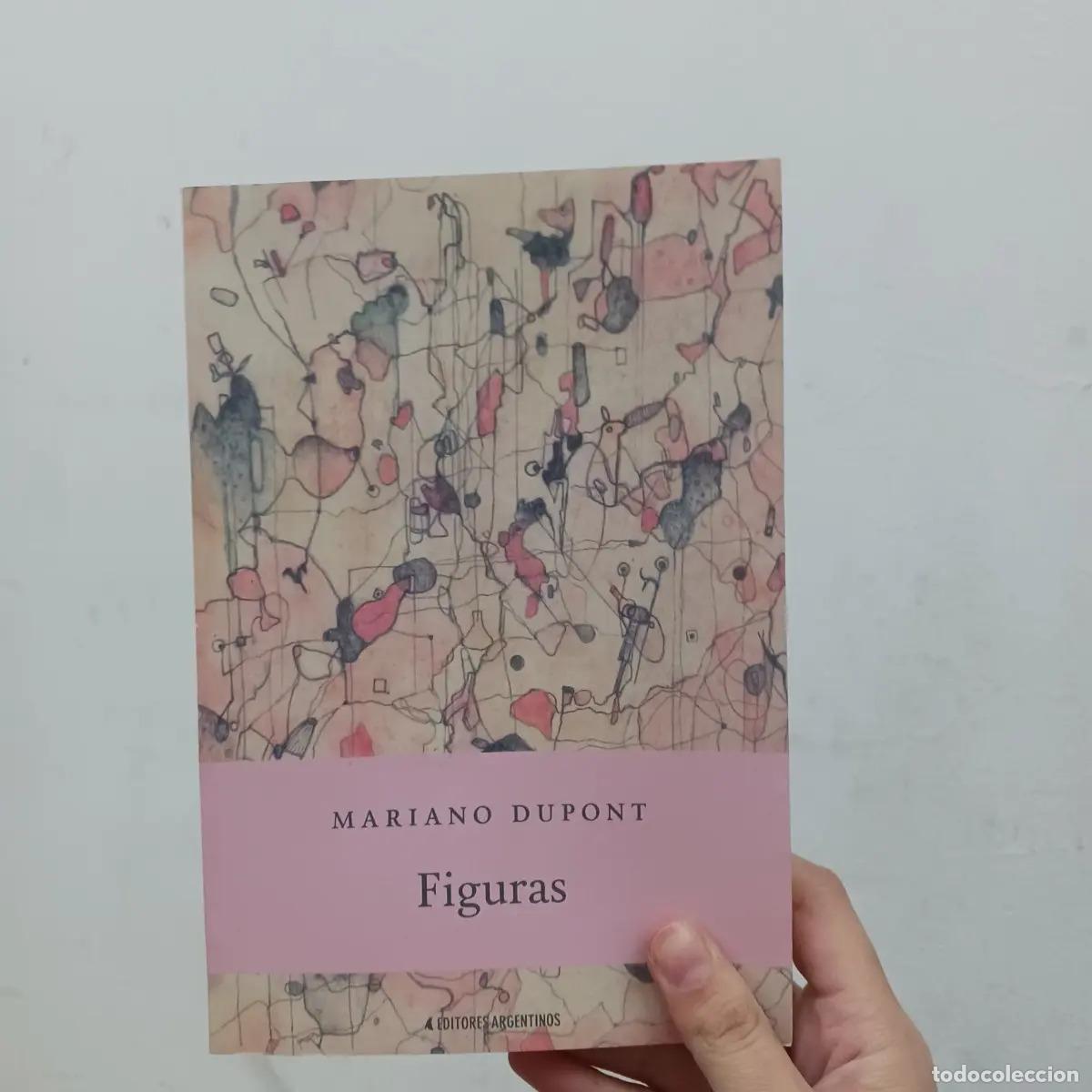 Libros: Figuras - Mariano Dupont - Foto 1