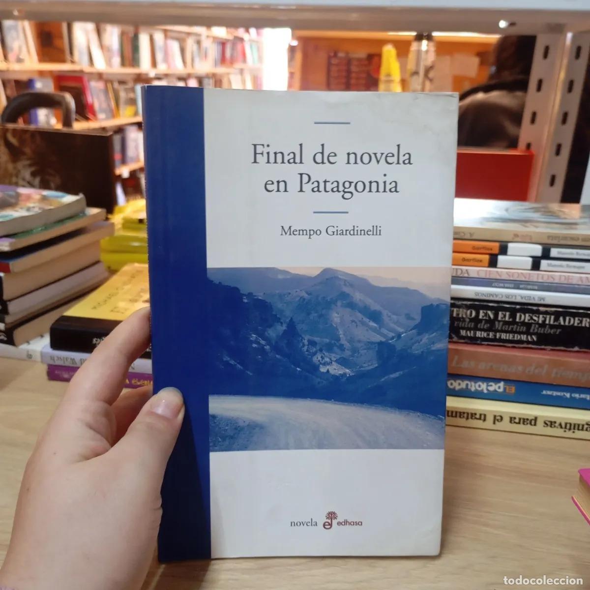 Libros: Final de novela en Patagonia - Mempo Giardinelli - Foto 1