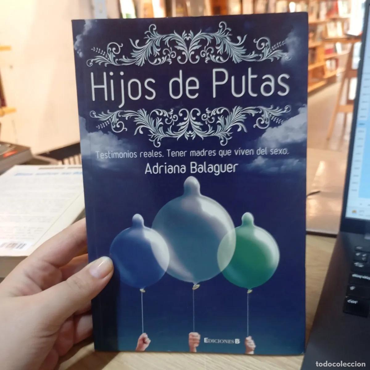 B&uuml;cher: Hijos de putas - Adriana Balaguer