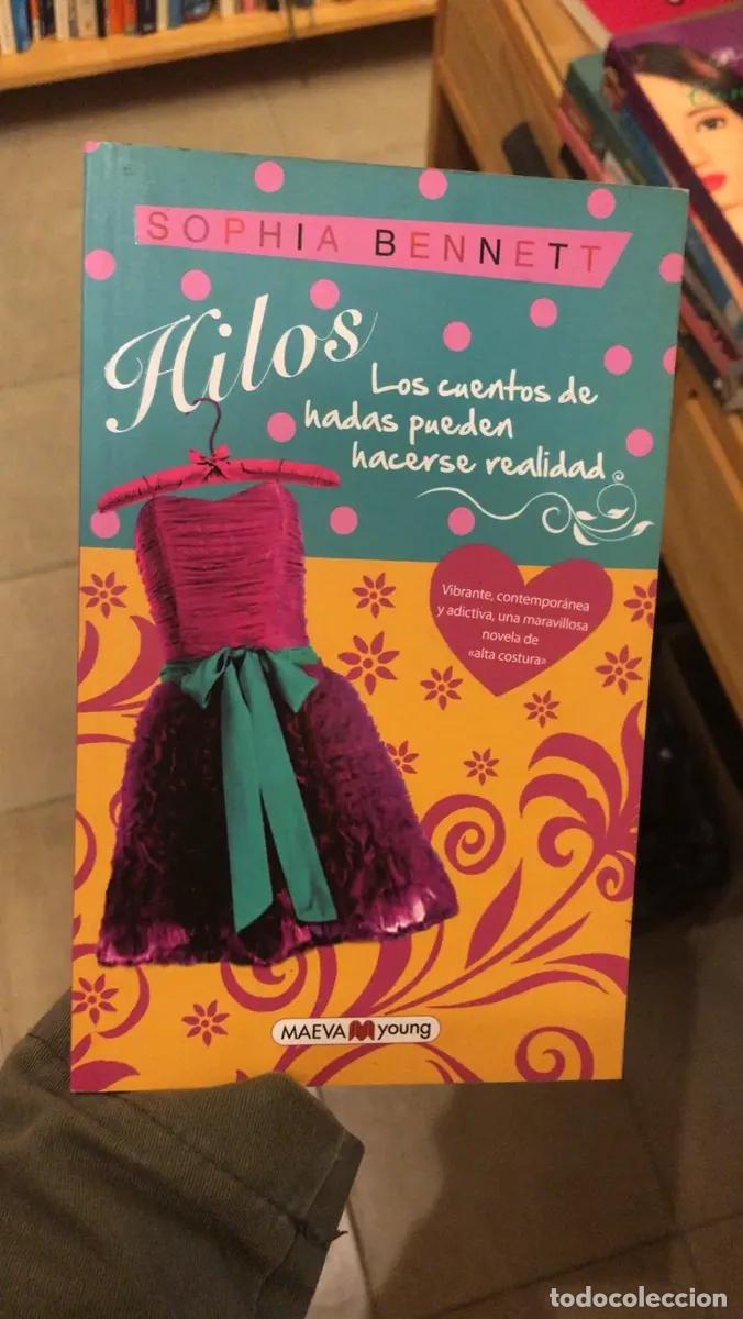 Libros: Hilos - Sophia Bennett - Foto 1