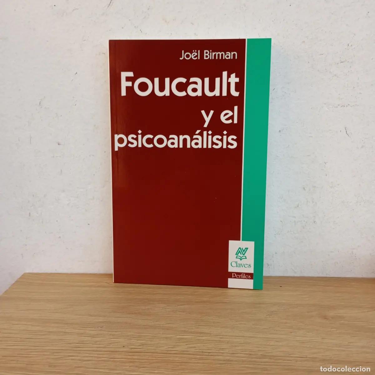Libros: Foucault y el psicoan&aacute;lisis - Jo&euml;l Birman - Foto 1