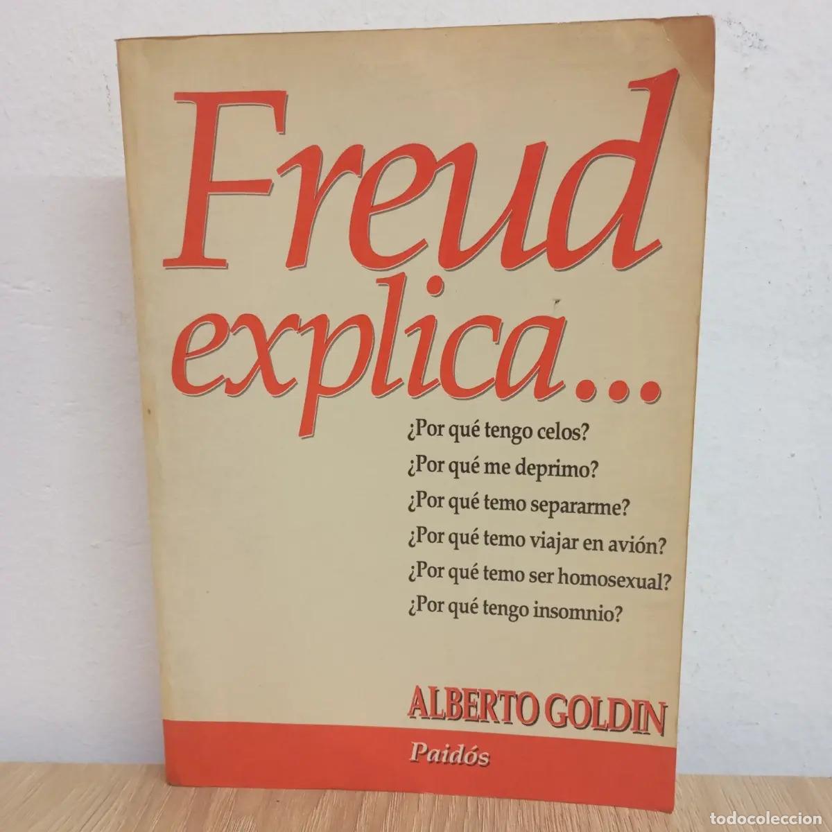 B&uuml;cher: Freud explica... - Alberto Goldin