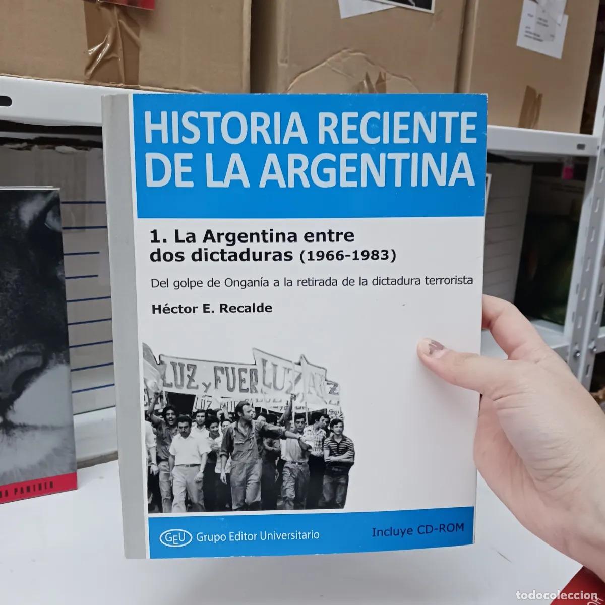 Libri di seconda mano: Historia reciente de la Argentina 1 - Hector E. Recalde