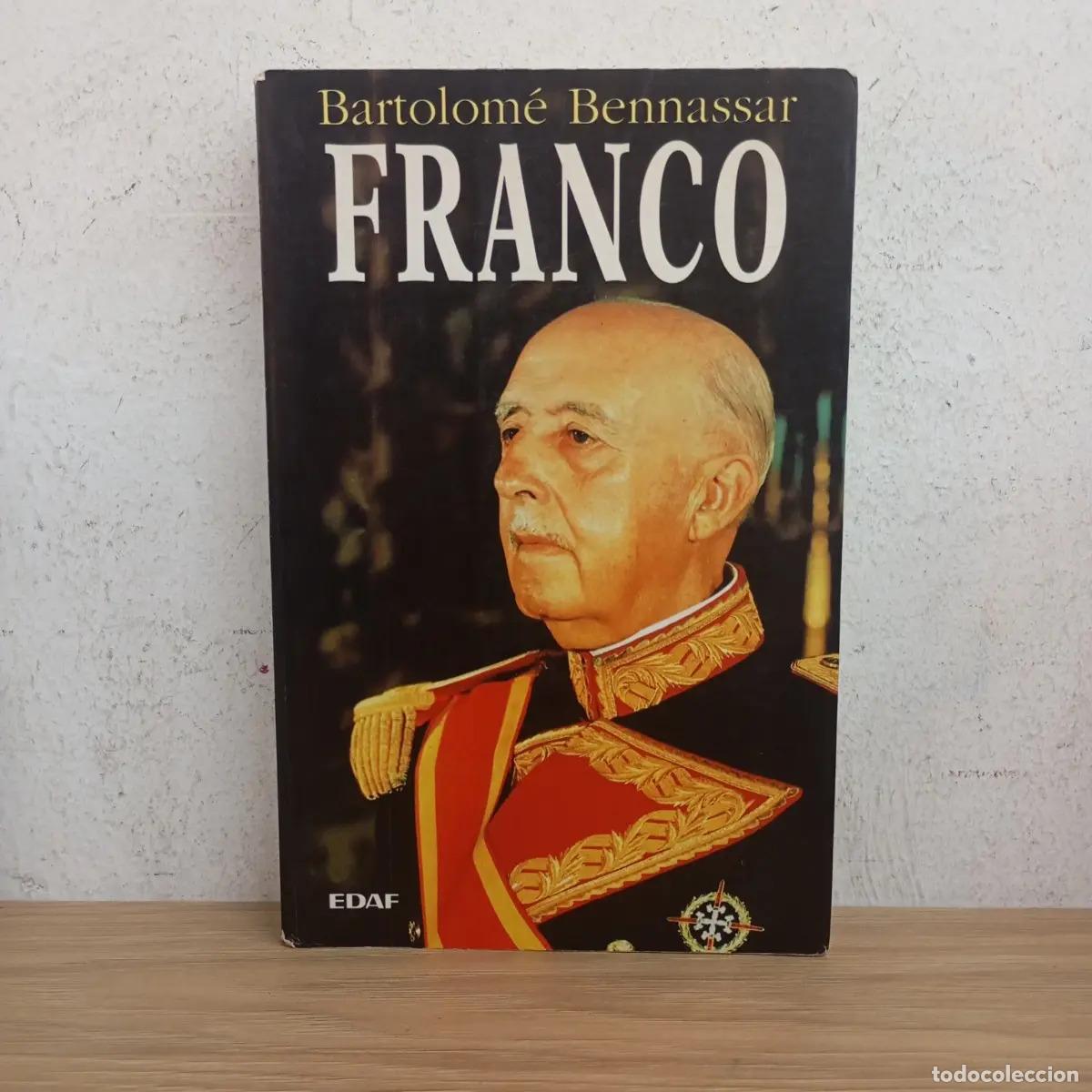Libros: Franco - Bartolom&eacute; Benasssar - Foto 1