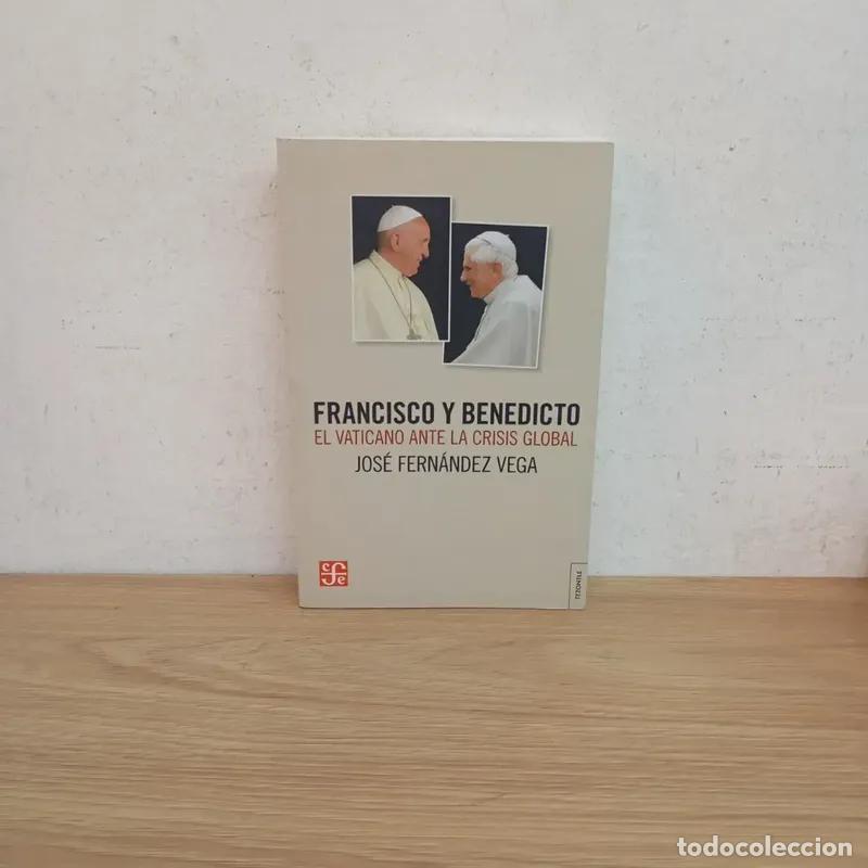 Libros: Francisco y Benedicto - Jod&eacute; Fern&aacute;ndez Vega - Foto 1