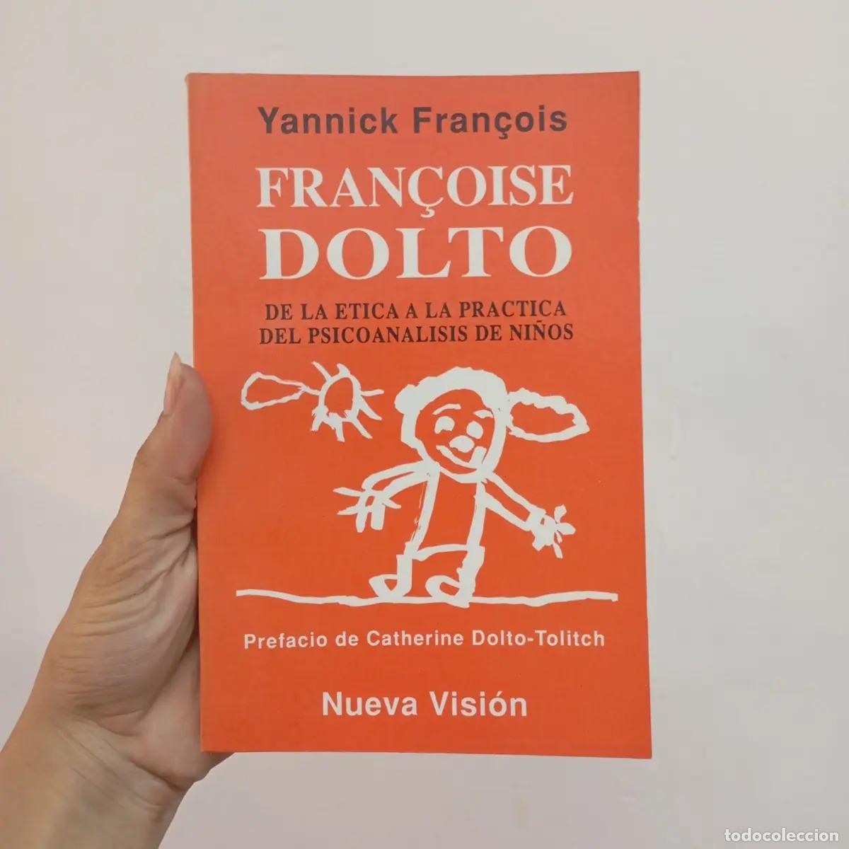 B&uuml;cher: Francoise Dolto - Yannick Francois