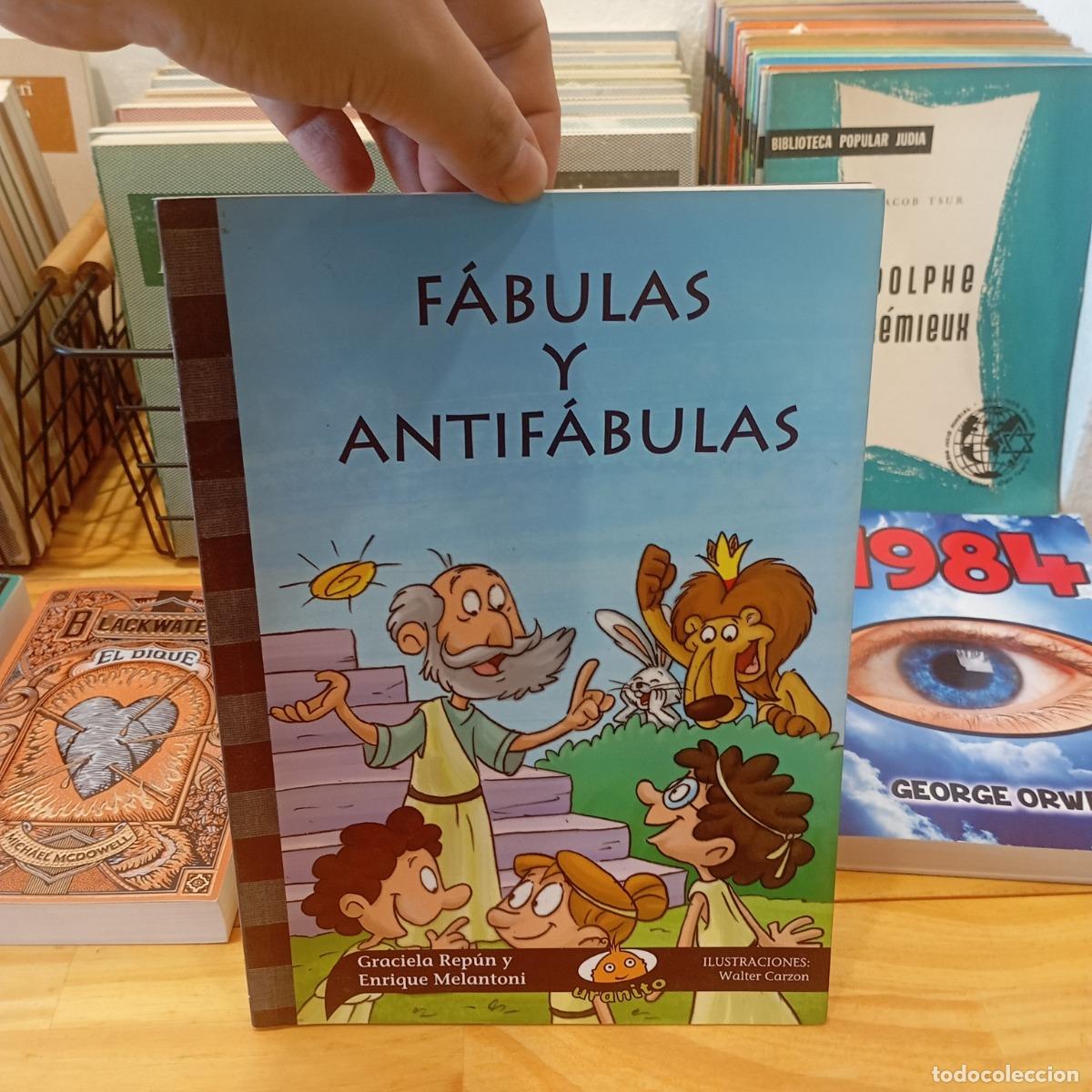 Libros: F&aacute;bulas y antif&aacute;bulas - Rep&uacute;n, Melantoni - Foto 1