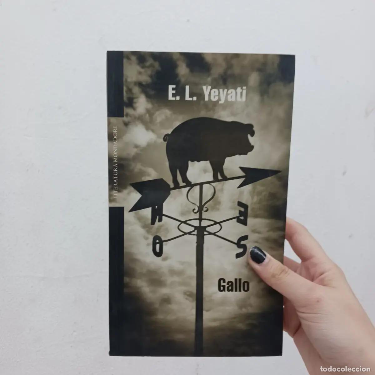 Libros: Gallo - E. L. Yeyati - Foto 1