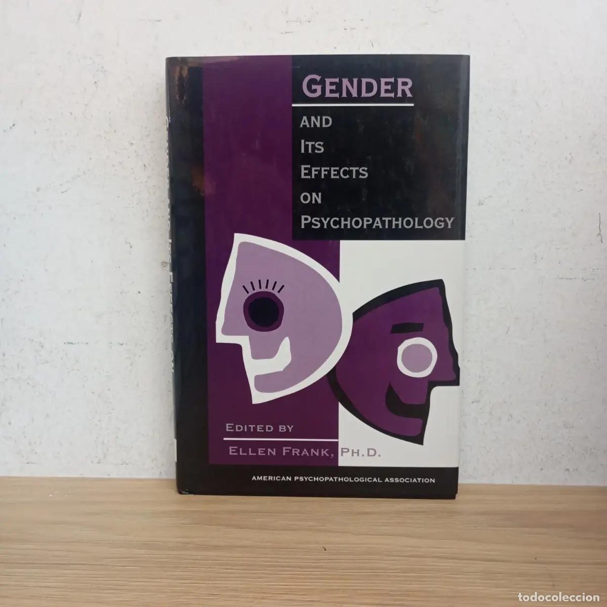 Livres: Gender and its effects on psychopathology - Ellen Frank