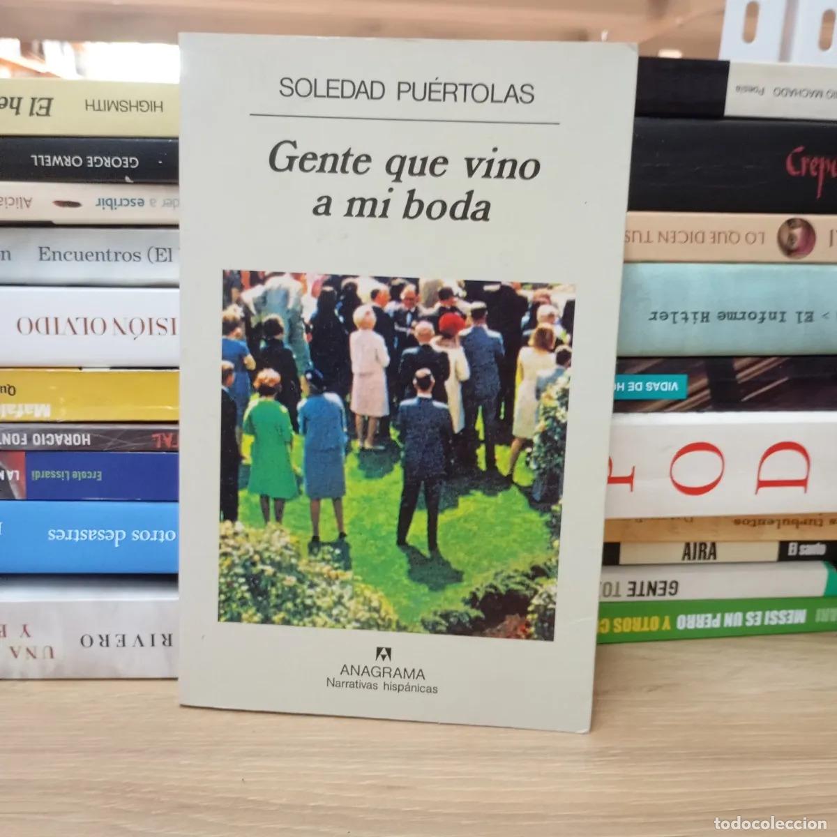 Livros em segunda m&atilde;o: Gente que vino a mi boda - Soledad Pu&eacute;rtolas