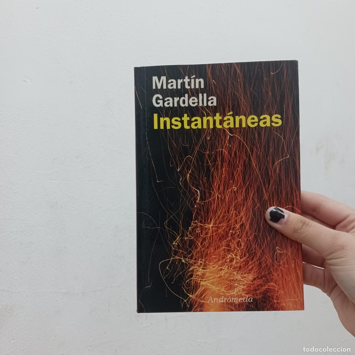 Libros: Instantaneas - Martin Gardella - Foto 1