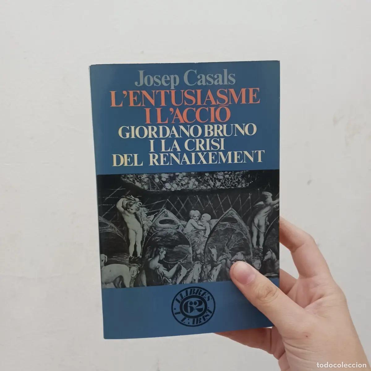 B&uuml;cher: Giordano Bruno i la crisi del renaixement - Josep Casals