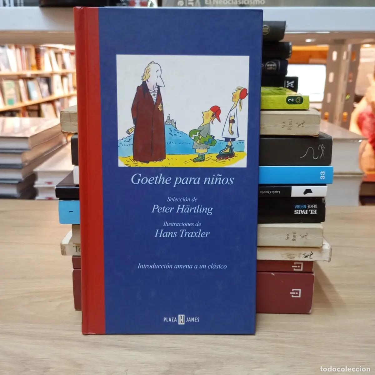 Libros: Goethe para ni&ntilde;os - H&auml;rtling - Traxler - Foto 1