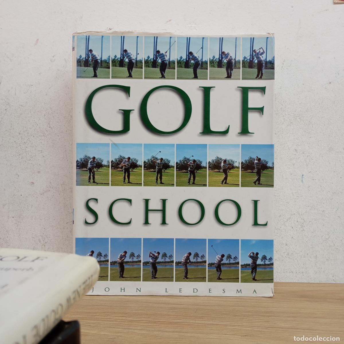 Libros: Golf school - John Ledesma - Foto 1