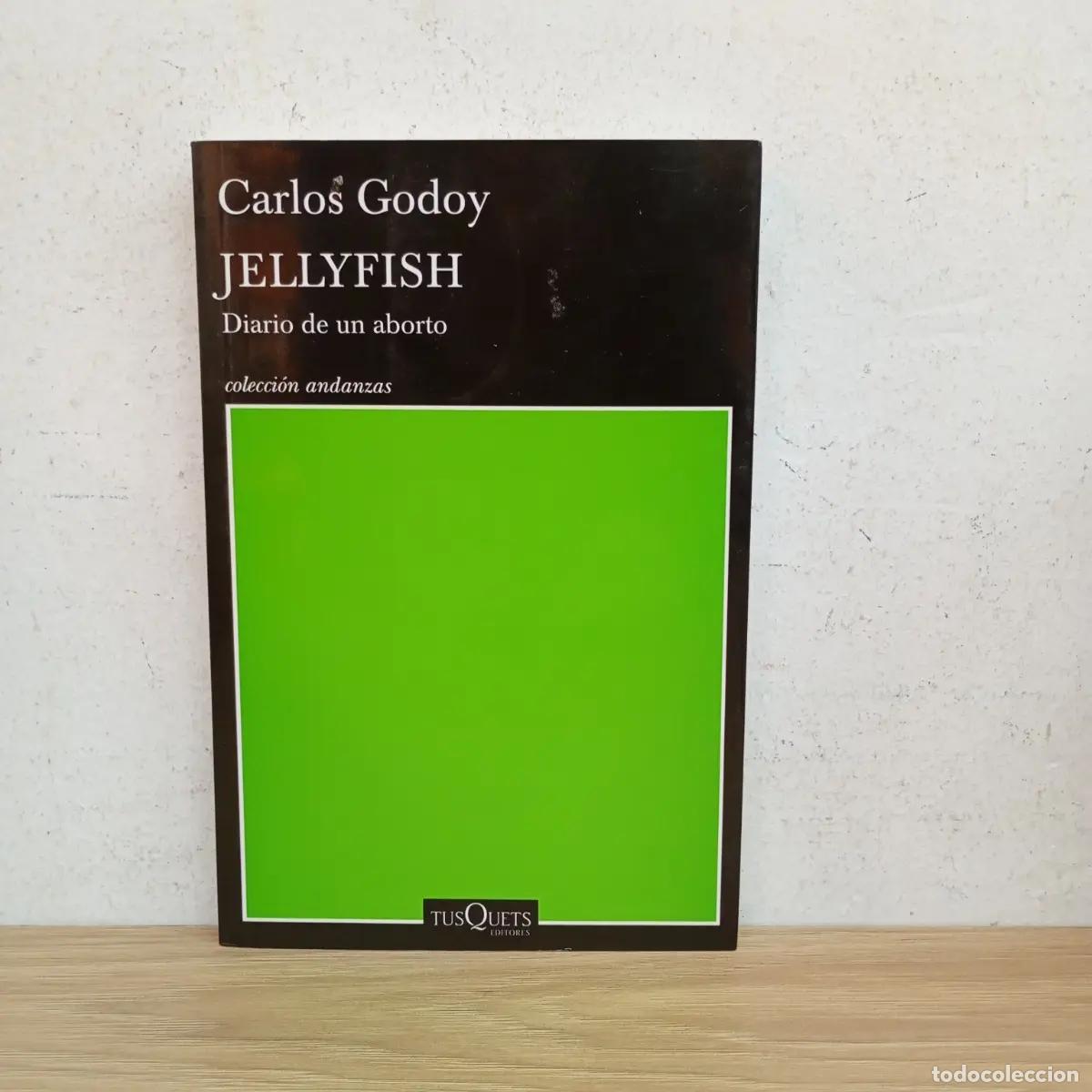 B&uuml;cher: Jellyfish - Carlos Godoy