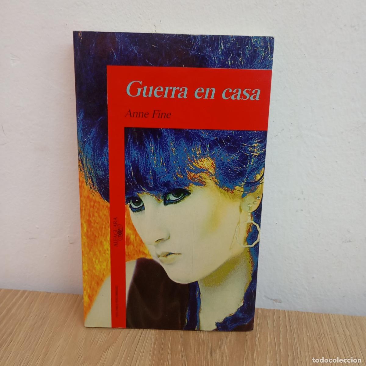 Libros: Guerra en casa - Anne Fine - Foto 1